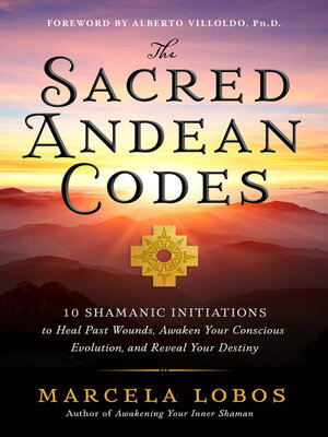 cover image of The Sacred Andean Codes